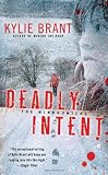 Deadly Intent