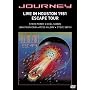 JOURNEY - Live in Houston 1981: The Escape Tour