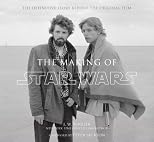 The Making of Star Wars (TM): The Definitive Story Behind the Original Film (Star  Wars)