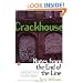 Crackhouse: Notes from the End of the Line