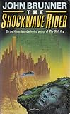 The shockwave rider
