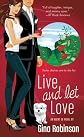 Live and Let Love: An Agent Ex Novel