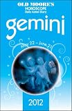Old Moore s Horoscopes Gemini 2012