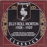 Classics 1928-1929 Jelly Roll Morton Search