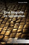 Produkt-Bild: Eine Biografie im Sozialismus