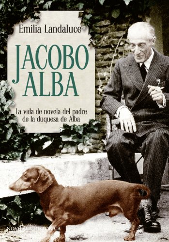 Jacobo Alba (Novela histórica) (Spanish Edition)