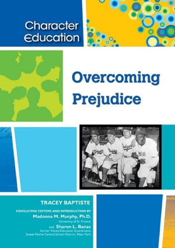 Overcoming Prejudice (Character Education)