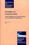 Women as Fundraisers: Their Experience in and Influence on an Emerging Profession: New Directions for Philanthropic Fundraising (J-B PF Single Issue Philanthropic Fundraising)