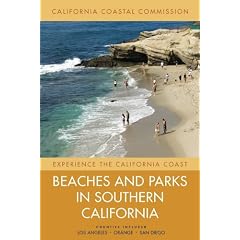 Beaches and Parks in Southern California (Experience the California Coast)