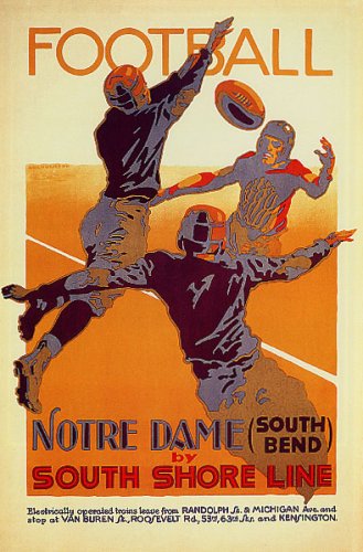 FOOTBALL NOTRE DAME SOUTH SHORE LINE CHICAGO ILLINOIS VINTAGE POSTER REPRO