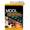 MDDL and the Quest for a Market Data Standard: Explanation, Rationale, and Implementation (Elsevier World Capital Markets) (Elsevier World Capital Markets) MDDL and the Quest for a Market Data Standard: Explanation, Rationale, and Implementation (Elsevier World Capital Markets) (Elsevier World Capital Markets)