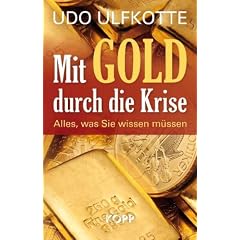 Mit Gold durch die Krise: Alles, was Sie wissen m�ssen