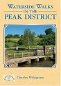 Waterside Walks in the Peak District (Waterside Walks)