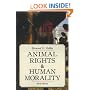 Animal Rights & Human Morality