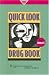 Quick Look Drug Book 2007