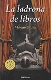 La ladrona de libros/ The Book Thief (Spanish Edition)
