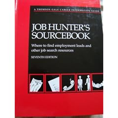 Job Hunter's Sourcebook: Where to Find Employment Leads and Other Job Search Resources (Job Hunters Sourcebook)