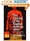 Making of the English Working Class