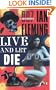 Live and Let Die (James Bond Novels)