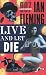 Live and Let Die (James Bond Novels)