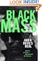 Black Mass: The Irish Mob, The FBI and A Devil's Deal