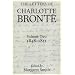 The Letters of Charlotte Bront�1/2: With a Selection of Letters by Family and Friends Volume II: 1848-1851 (Letters of Charlotte Bronte 1848-1851)