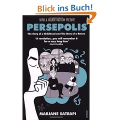 Persepolis I and II: The Story of a Childhood and The Story of a Return