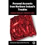 Personal Accounts From Northern Ireland's Troubles: Public Conflict, Private Loss