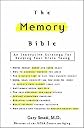 The Memory Bible: An Innovative Strategy for Keeping Your Brain Young