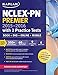 NCLEX-PN Premier 2015-2016 with 2 Practice Tests: Book + DVD + Online + Mobile