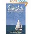 Sailing Acts by Linford Stutzman