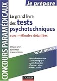 Le grand livre des tests psychotechniques avec méthodes détaillées