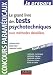 Le grand livre des tests psychotechniques avec methodes detaillees