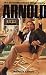 Search : Arnold: An Unauthorized Biography