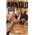 Arnold: An Unauthorized Biography