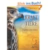 Krafttiere begleiten Dein Leben