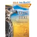 Krafttiere begleiten Dein Leben