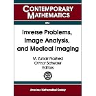 Click here to buy Inverse Problems, Image Analysis, and Medical Imaging: Ams Special Session on... by La.) AMS Special Session on Interaction of Inverse Problems and Image Analysis (2001 : New Orleans, M. Zuhair Nashed, and Otmar Scherzer.
