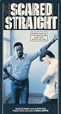 Scared Straight [VHS]