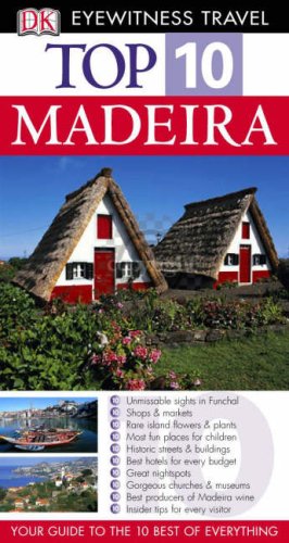 City Travel Guides Discounted  Books : Madeira (Eyewitness Top 10 Travel Guide)