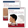 Bildatlas der Manuellen Therapie. Set Band 1/2