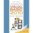 Introduction to Programming Using Visual Basic 2010 (8th Edition) (Pearson Custom Computer...