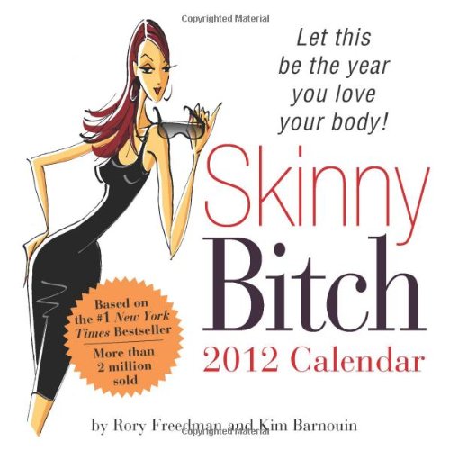 2012 Skinny Bitch boxed Your Body!