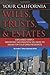 Your California Wills, Trusts, & Estates Explained Simply Important Information You Need to Know for California Residents