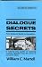Dialogue Secrets (Screenwriting Blue Books)