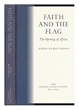 Faith and the flag : the opening of Africa