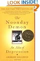 Noonday Demon, The: An Atlas of Depression