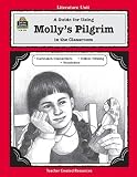 A Guide for Using Mollys Pilgrim in the Classroom