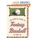 The Winner's Guide to Fantasy Baseball