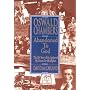Oswald Chambers: Abandoned to God: The Life Story of the Author of My Utmost for His Highest
